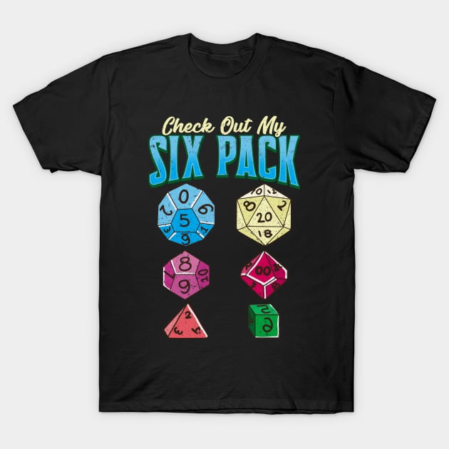 Funny Check Out My Six Pack RPG Gaming Dice Pun T-Shirt by theperfectpresents